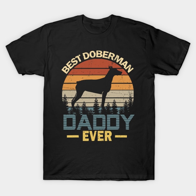 Best Doberman Dad Ever T-Shirt by eldridgejacqueline